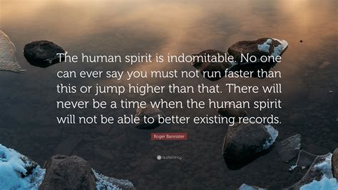 indomitable human spirit